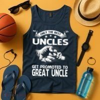 Only The Best Uncles Get Promoted To Great Uncle Tank Top thumb 4