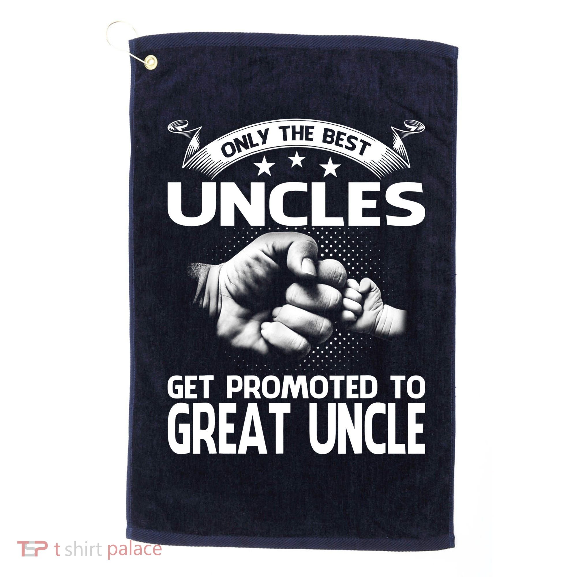 Only The Best Uncles Get Promoted To Great Uncle Golf Towel