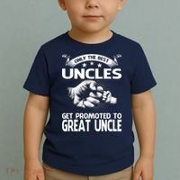Only The Best Uncles Get Promoted To Great Uncle Toddler T-Shirt thumb 2