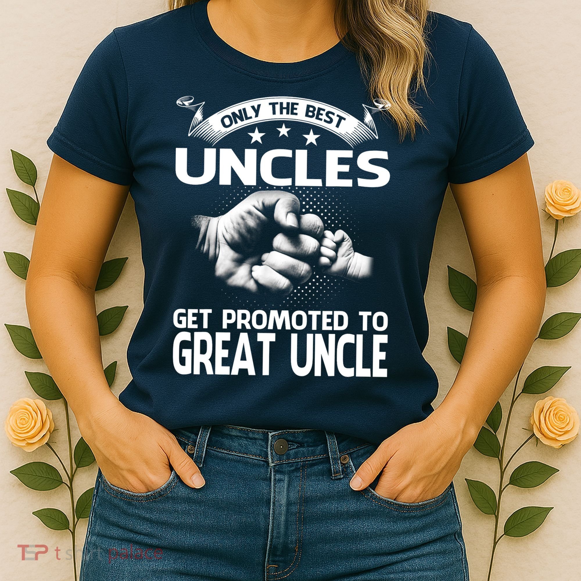 Only The Best Uncles Get Promoted To Great Uncle Women's T-Shirt