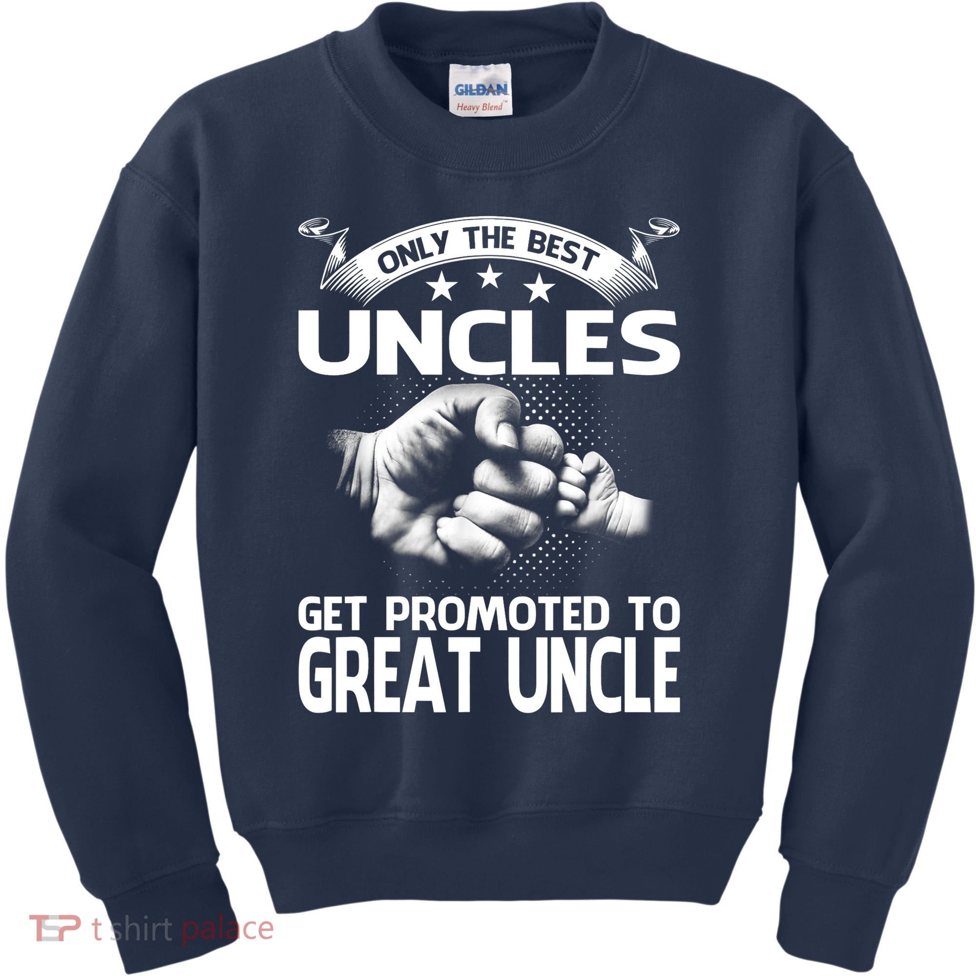 Only The Best Uncles Get Promoted To Great Uncle Kids Sweatshirt