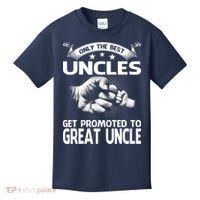 Only The Best Uncles Get Promoted To Great Uncle Kids T-Shirt thumb 0