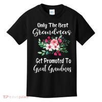 Only The Best Grandmas Get Promoted To Great Grandma Kids T-Shirt thumb 0