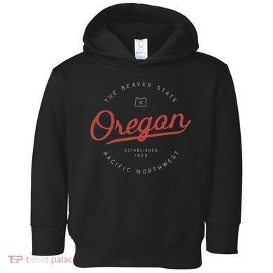 Oregon  The Beaver State Pacific Northwest Pnw Toddler Hoodie