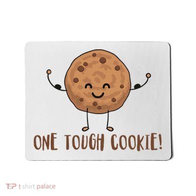 One Tough Cookie Cute Chocolate Chip Cookie With Muscles Mousepad