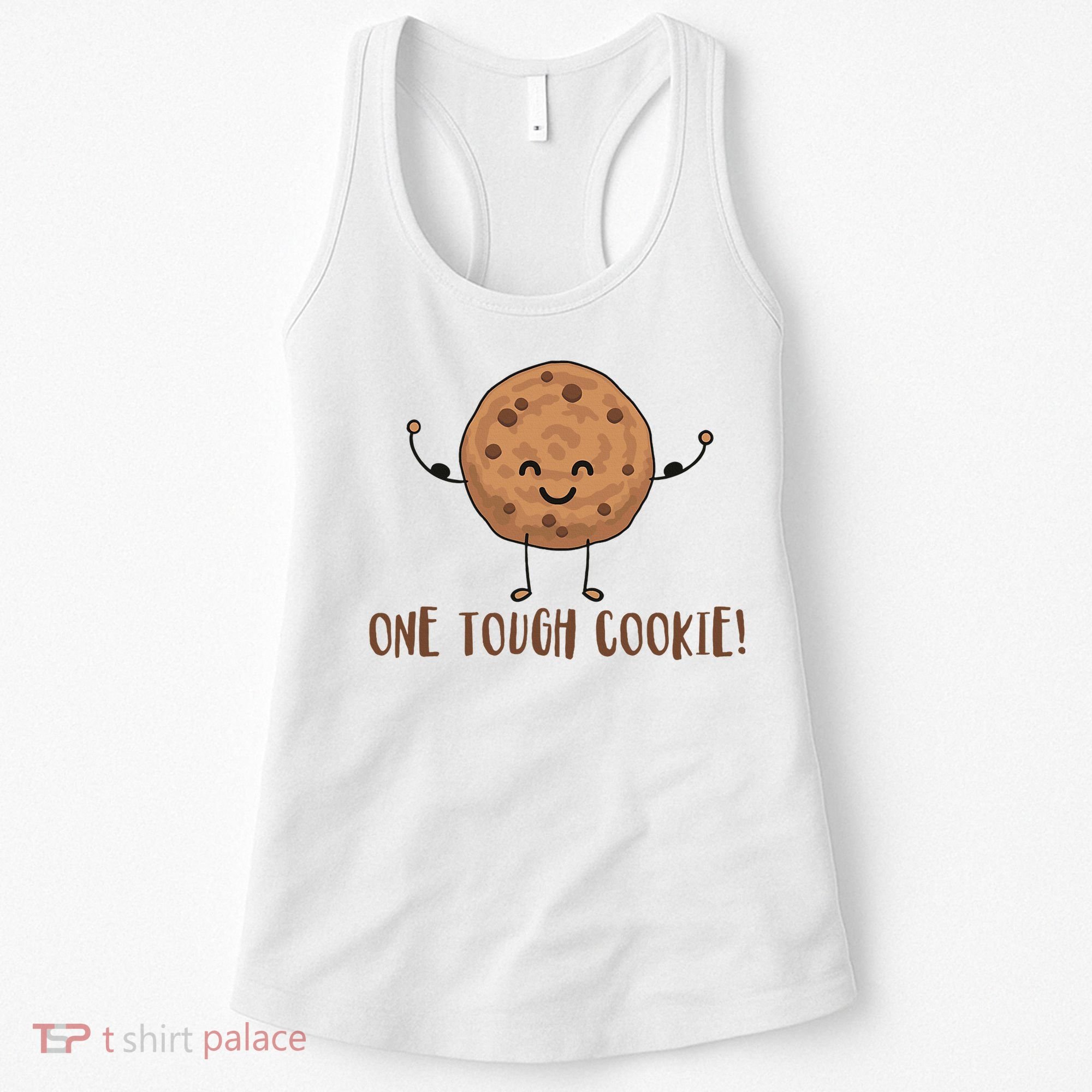 One Tough Cookie Cute Chocolate Chip Cookie With Muscles Women's Tank Top