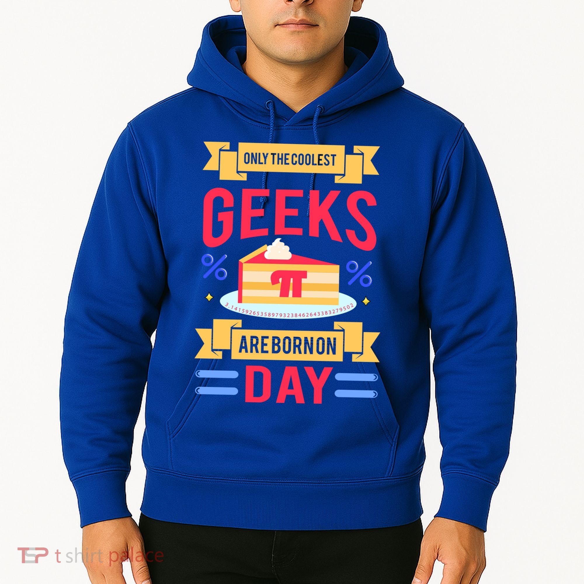 Only The Coolest Geeks Are Born On Pie Day Hoodie