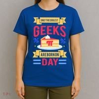 Only The Coolest Geeks Are Born On Pie Day T-Shirt thumb 4