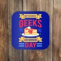 Only The Coolest Geeks Are Born On Pie Day Coaster thumb 0