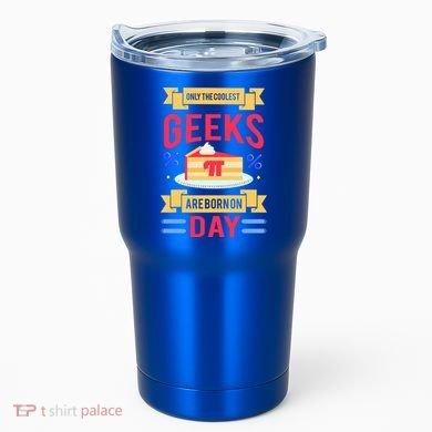 Only The Coolest Geeks Are Born On Pie Day Tumbler