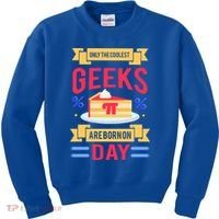 Only The Coolest Geeks Are Born On Pie Day Kids Sweatshirt thumb 0