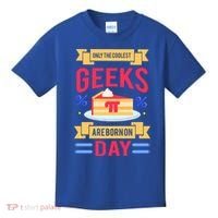 Only The Coolest Geeks Are Born On Pie Day Kids T-Shirt thumb 0