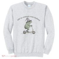 Off To Commit Tom Foolery Frog And Fun Playful Humor Sweatshirt thumb 0