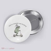 Off To Commit Tom Foolery Frog And Fun Playful Humor Button thumb 0