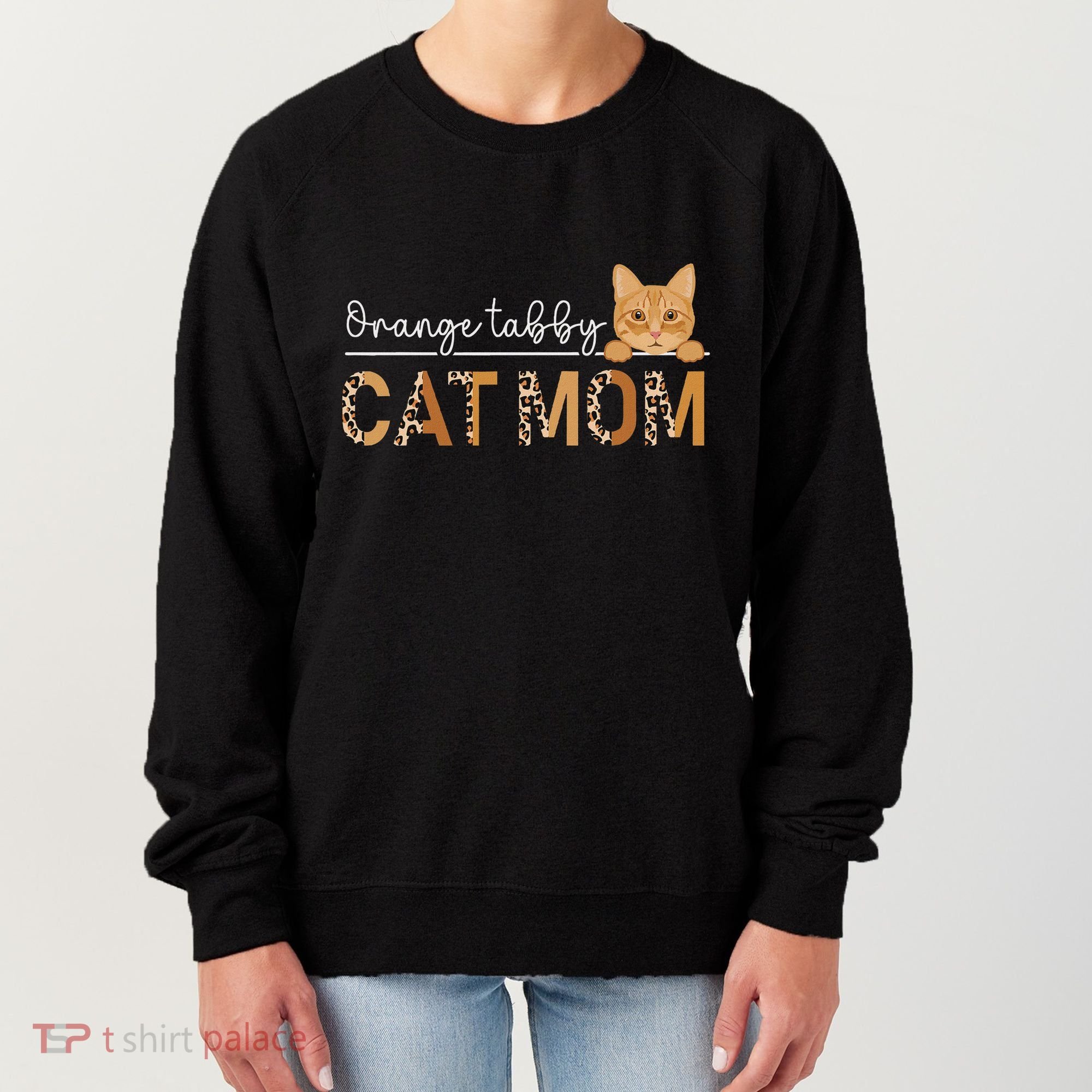 Orange Tabby Cat Mama Leopard Orange Tabby Cat Owner Women's Sweatshirt