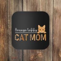 Orange Tabby Cat Mama Leopard Orange Tabby Cat Owner Coaster thumb 0
