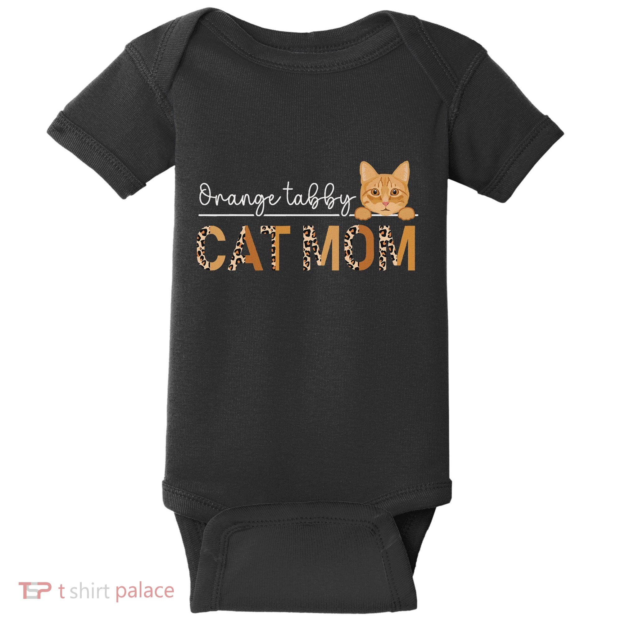 Orange Tabby Cat Mama Leopard Orange Tabby Cat Owner Baby Bodysuit