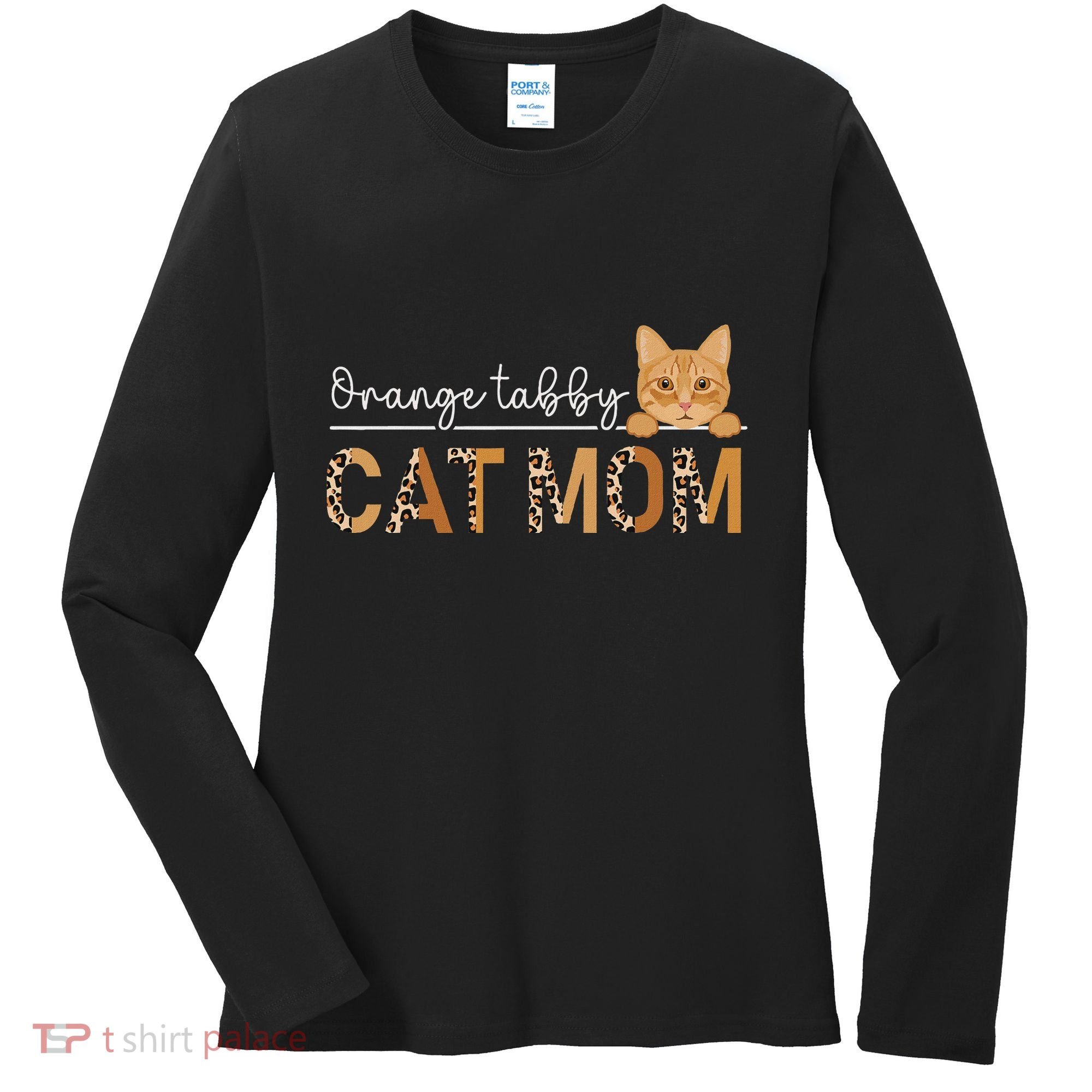Orange Tabby Cat Mama Leopard Orange Tabby Cat Owner Women's Long Sleeve Shirt