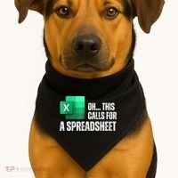Oh This Calls For A Spreadsheet Funny Office USA-Made Doggie Bandana thumb 1