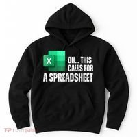 Oh This Calls For A Spreadsheet Funny Office Hoodie thumb 0
