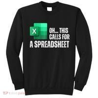 Oh This Calls For A Spreadsheet Funny Office Sweatshirt thumb 0