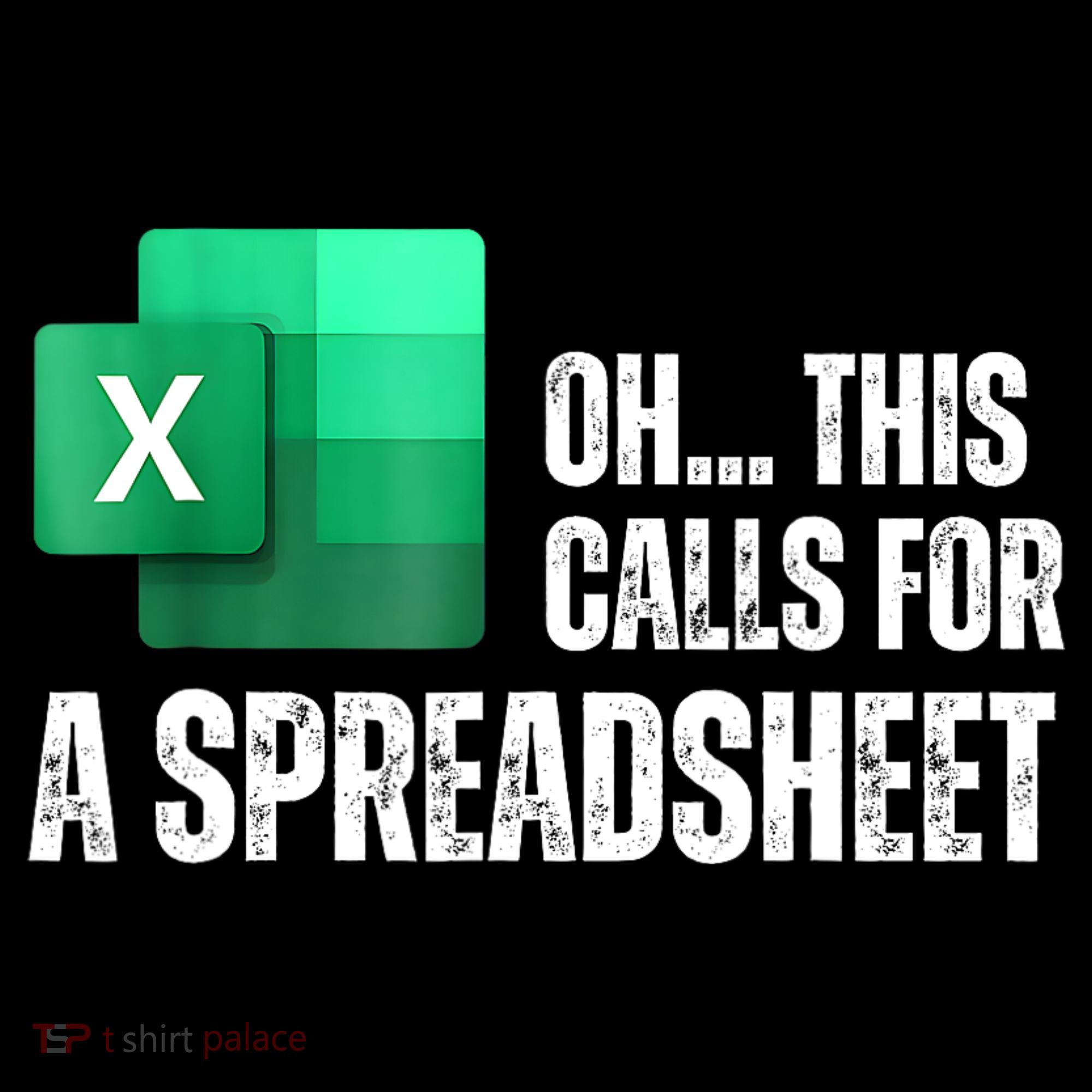 Oh This Calls For A Spreadsheet Funny Office Sweatshirt