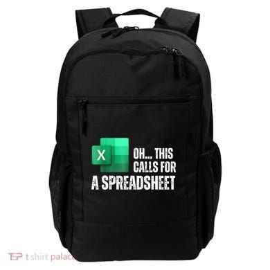 Oh This Calls For A Spreadsheet Funny Office Backpack