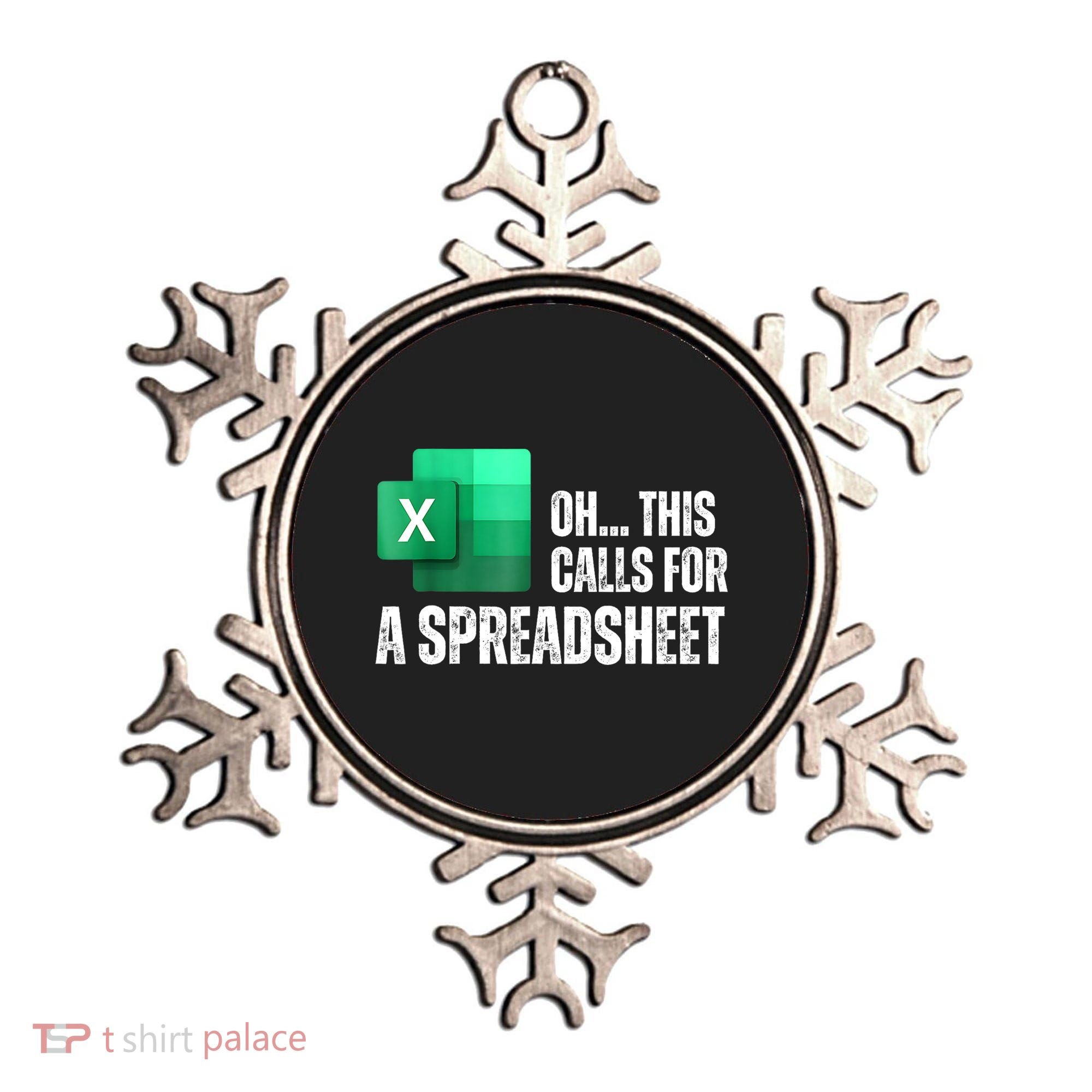 Oh This Calls For A Spreadsheet Funny Office Ornament