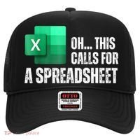 Oh This Calls For A Spreadsheet Funny Office Hat thumb 0