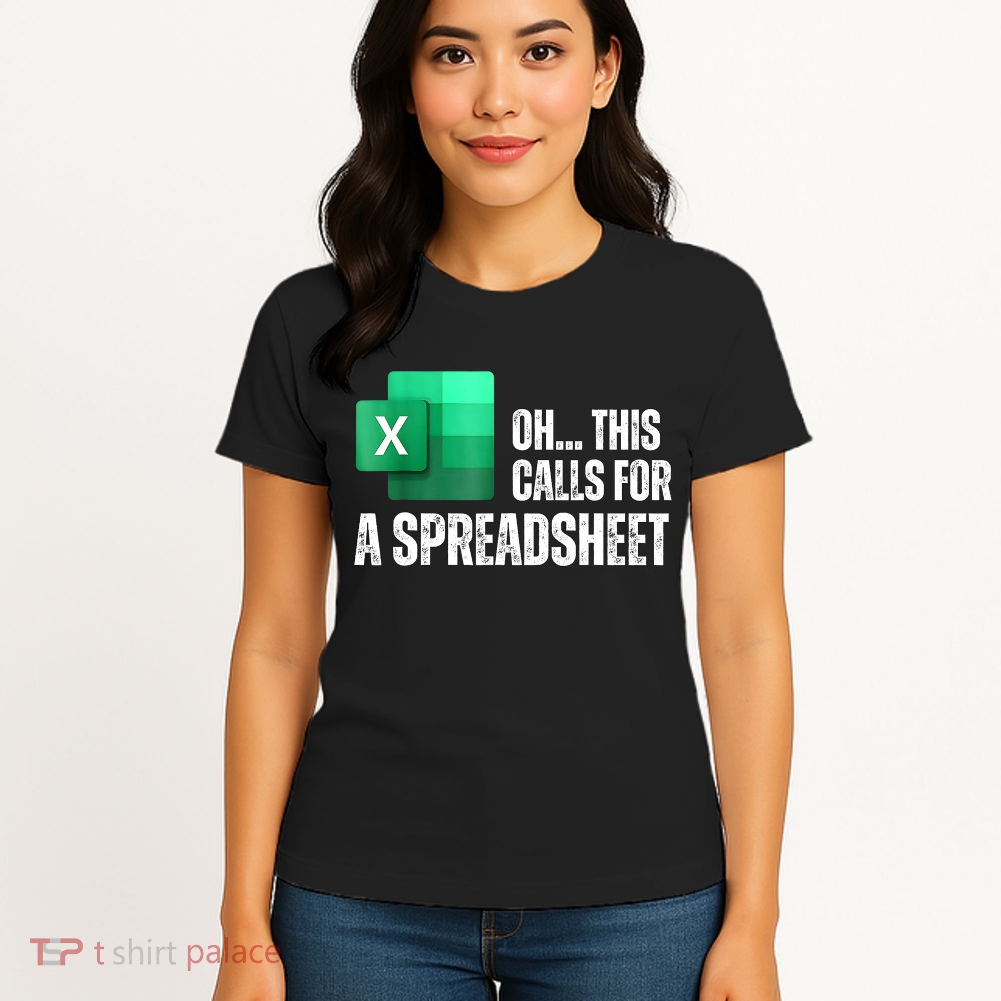 Oh This Calls For A Spreadsheet Funny Office Women's T-Shirt