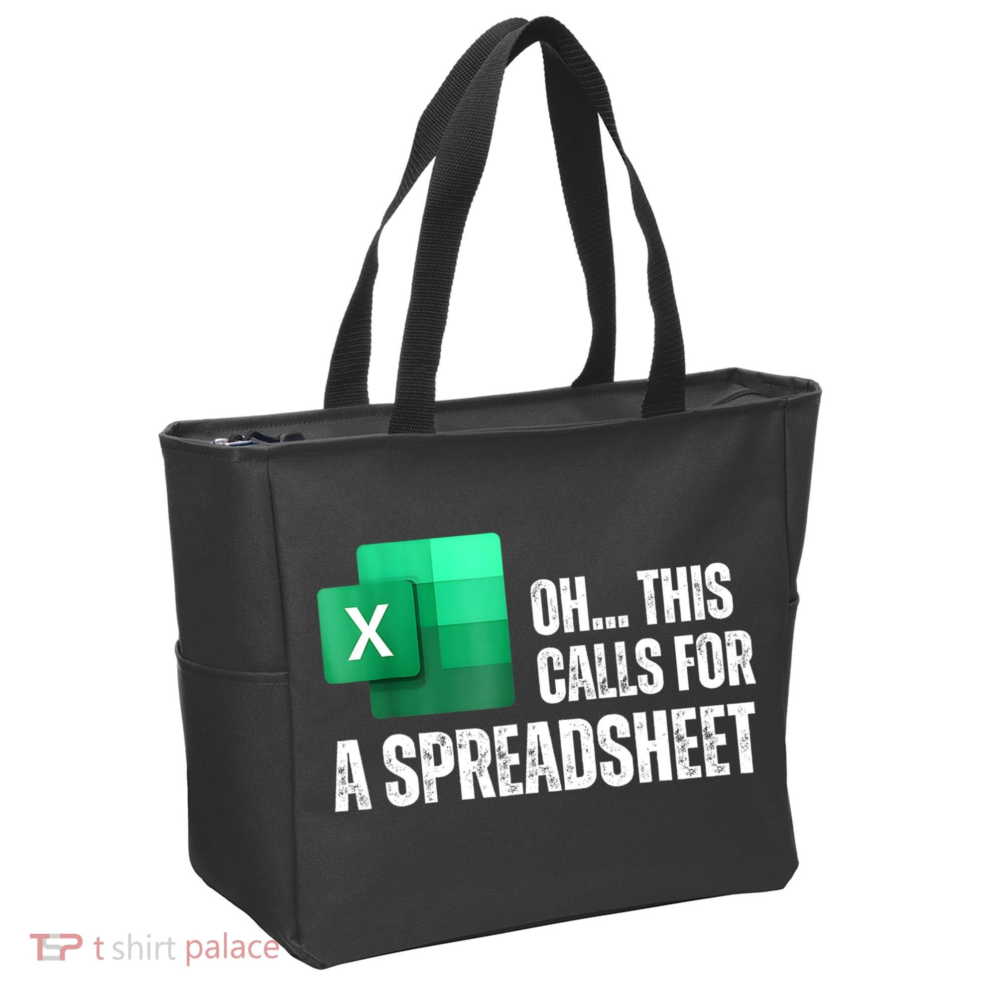 Oh This Calls For A Spreadsheet Funny Office Tote Bag