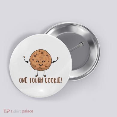 One Tough Cookie Cute Chocolate Chip Cookie With Muscles Button