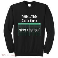 Oh... This Calls For A Spreadsheet Office Sweatshirt thumb 0
