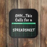 Oh... This Calls For A Spreadsheet Office Coaster thumb 0