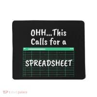 Oh... This Calls For A Spreadsheet Office Mousepad thumb 0