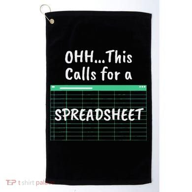 Oh... This Calls For A Spreadsheet Office Golf Towel