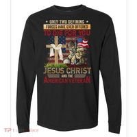 Only Two Defining Forces Have Ever Offered To Die For You Comfort Colors Heavyweight Long Sleeve T-Shirt thumb 0