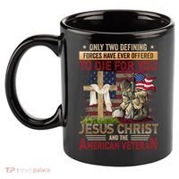 Only Two Defining Forces Have Ever Offered To Die For You 11oz C Handle Ceramic Mug thumb 2