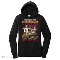 Only Two Defining Forces Have Ever Offered To Die For You Women's Hoodie thumb 0