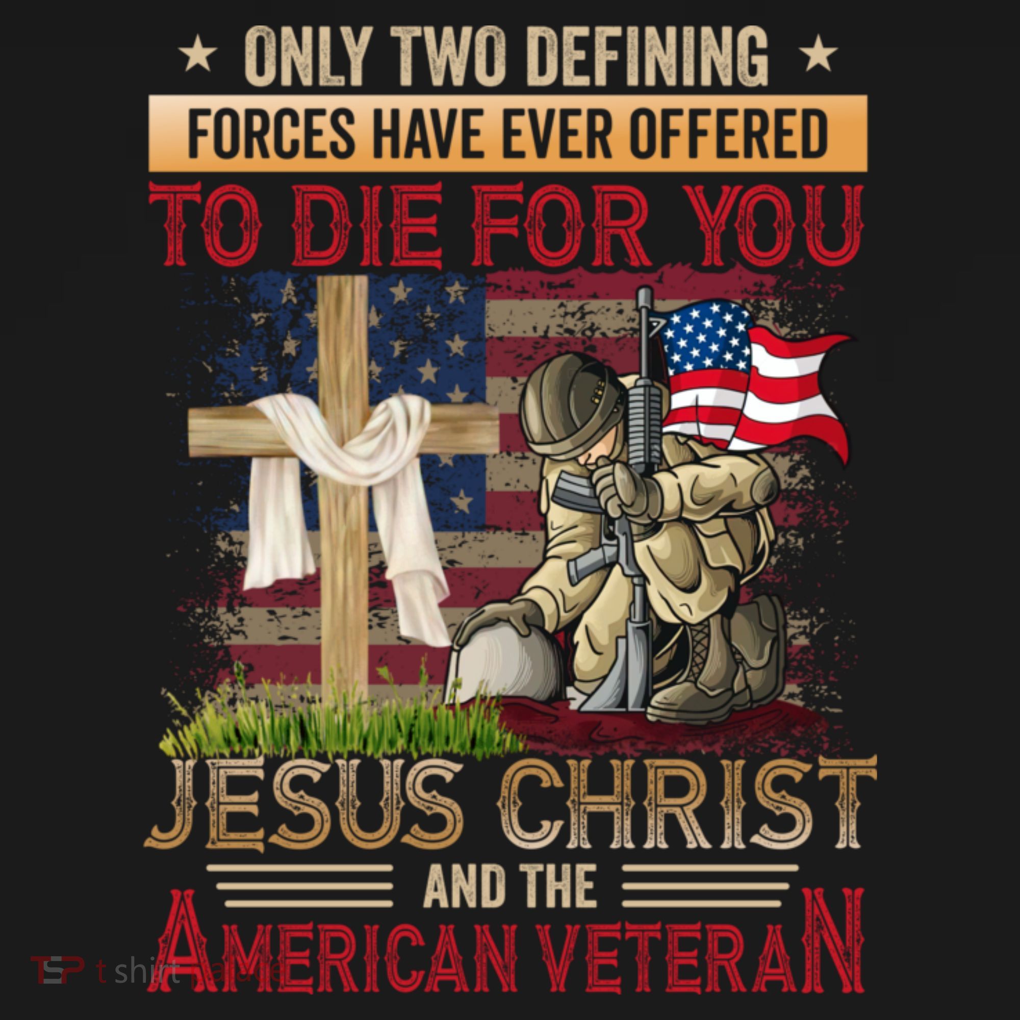 Only Two Defining Forces Have Ever Offered To Die For You Women's Tank Top