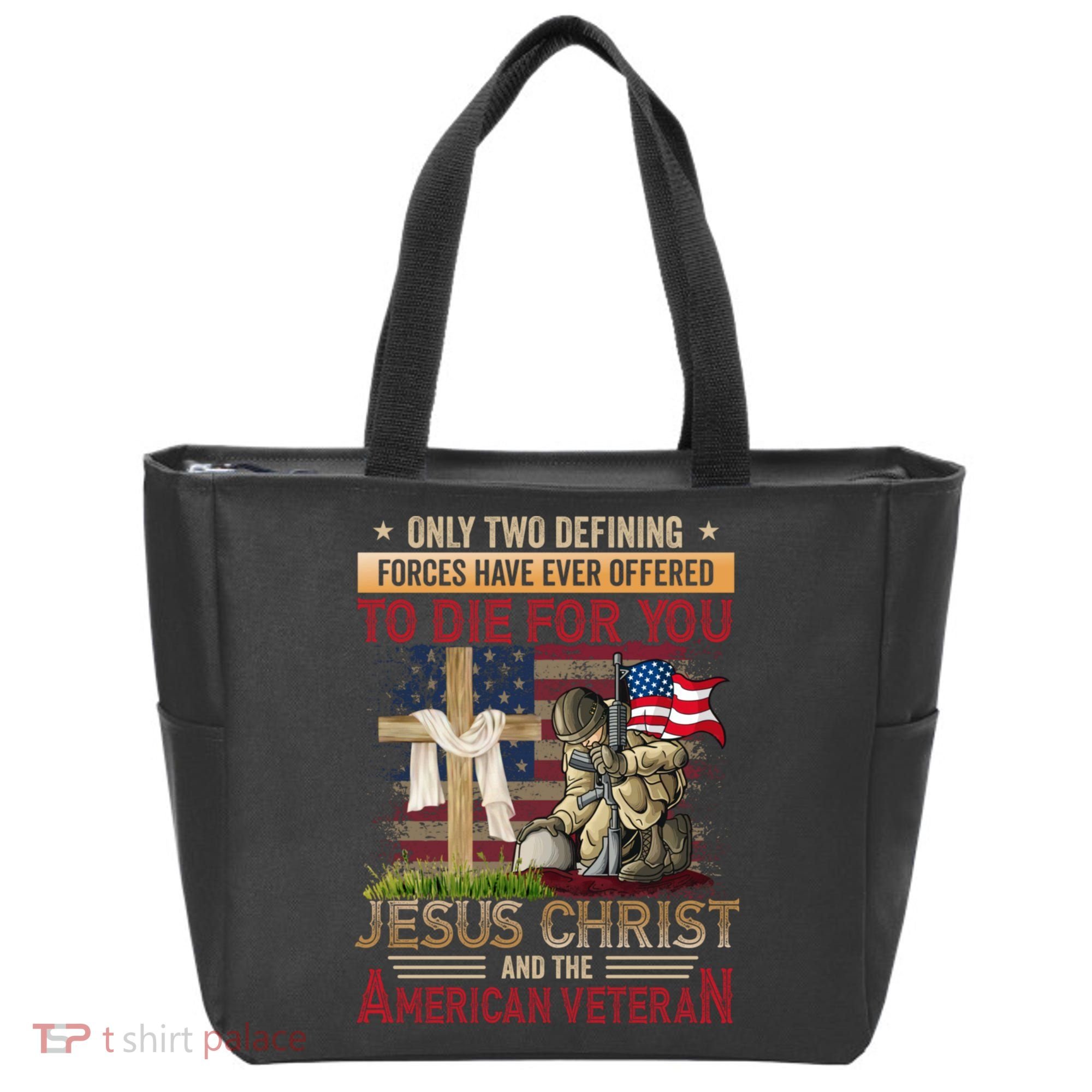 Only Two Defining Forces Have Ever Offered To Die For You Tote Bag