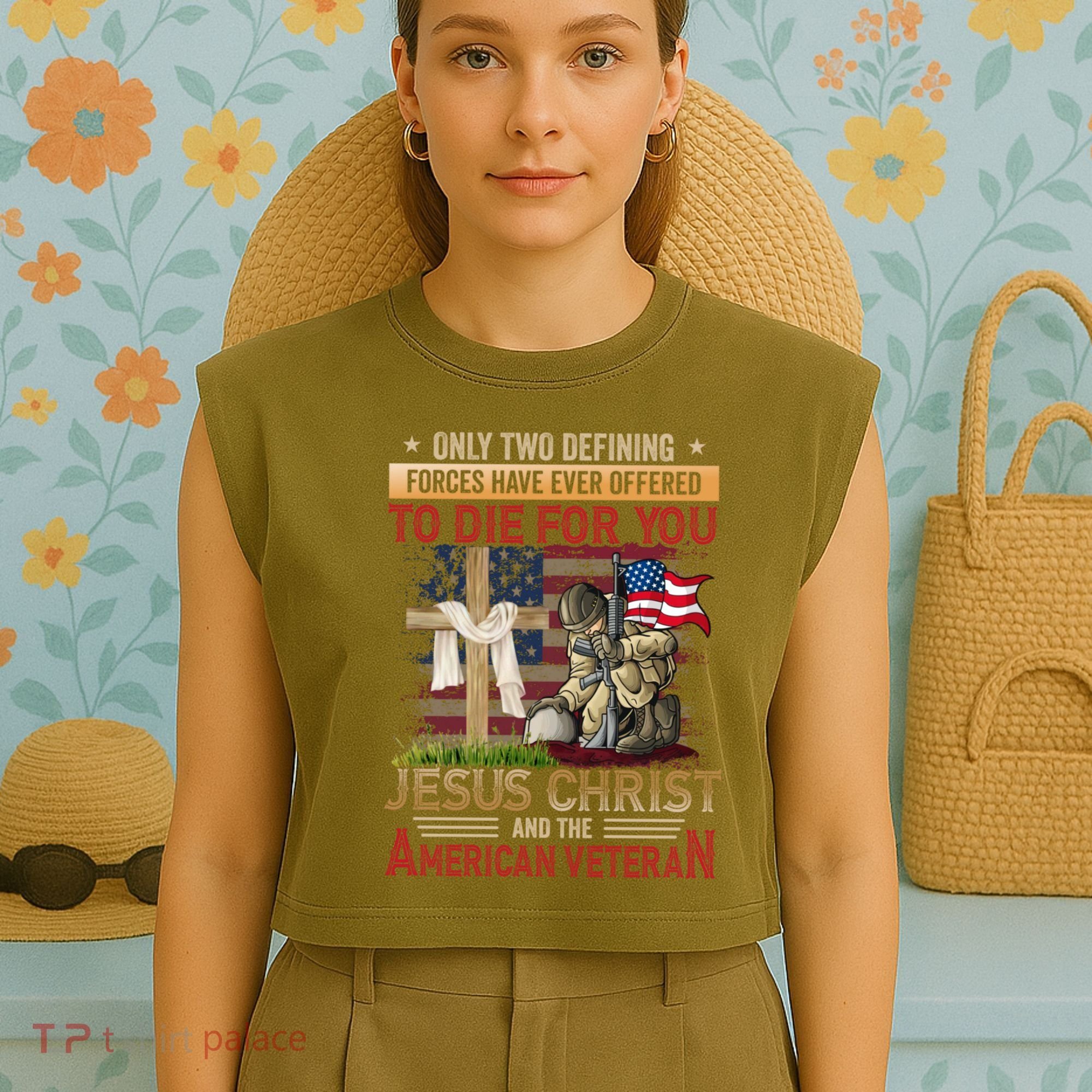 Only Two Defining Forces Have Ever Offered To Die For You Garment-Dyed Women's Muscle Tee