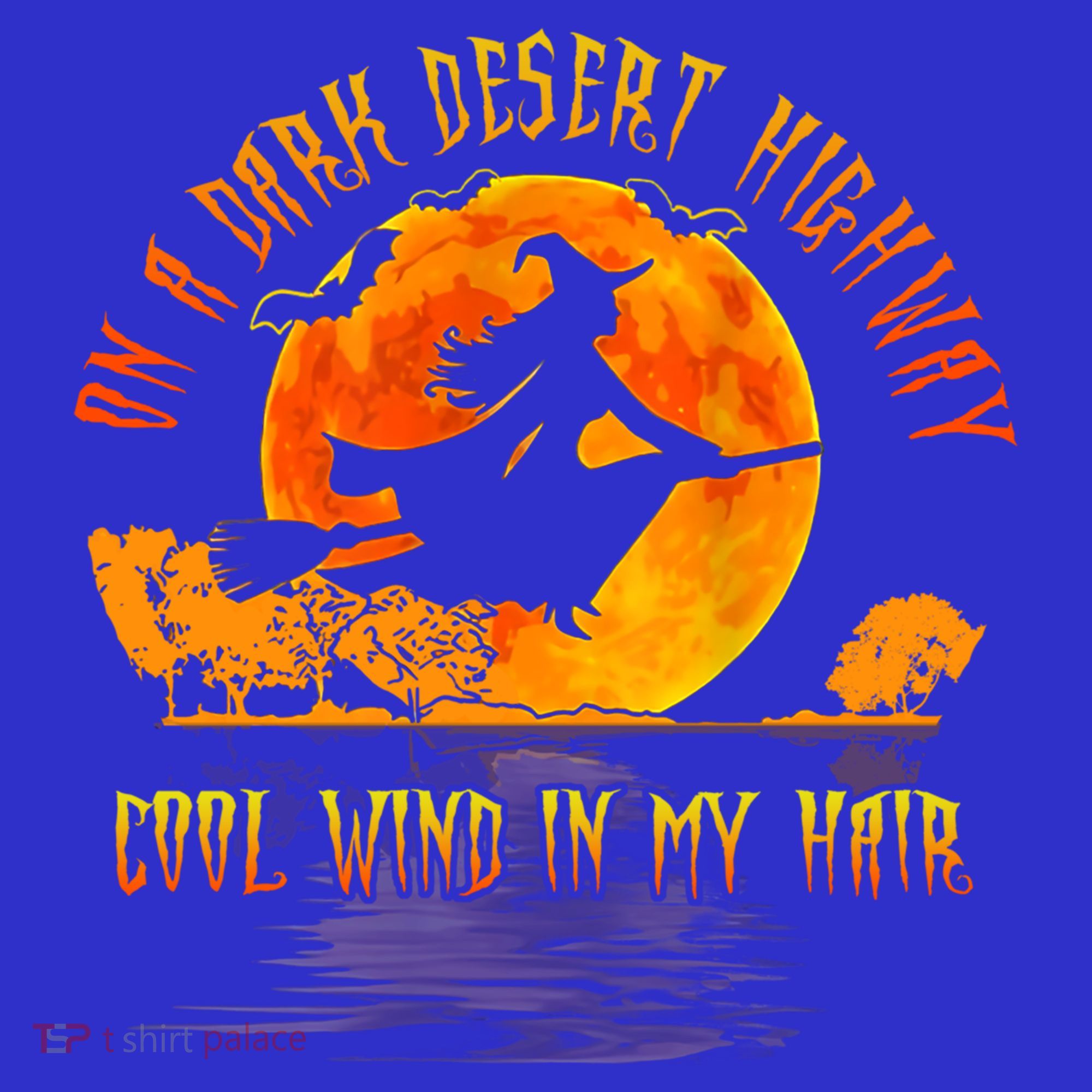 On The Dark Desert Highway Witch Riding Broom Night Hippies Cute Gift Sweatshirt