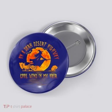 On The Dark Desert Highway Witch Riding Broom Night Hippies Cute Gift Button