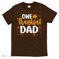 One Thankful Dad Matching Family Fall Thanksgiving Costume T-Shirt thumb 0