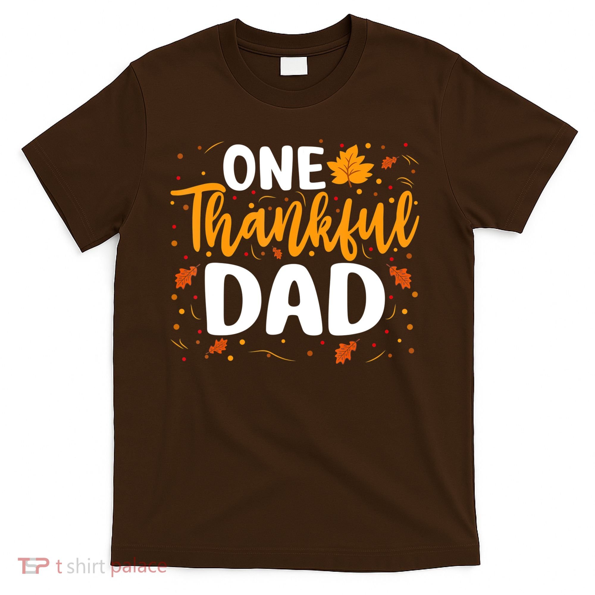 One Thankful Dad Matching Family Fall Thanksgiving Costume T-Shirt