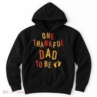 One Thankful Dad To Be Thanksgiving Pregnancy Announcement Hoodie thumb 0