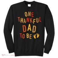 One Thankful Dad To Be Thanksgiving Pregnancy Announcement Sweatshirt thumb 0