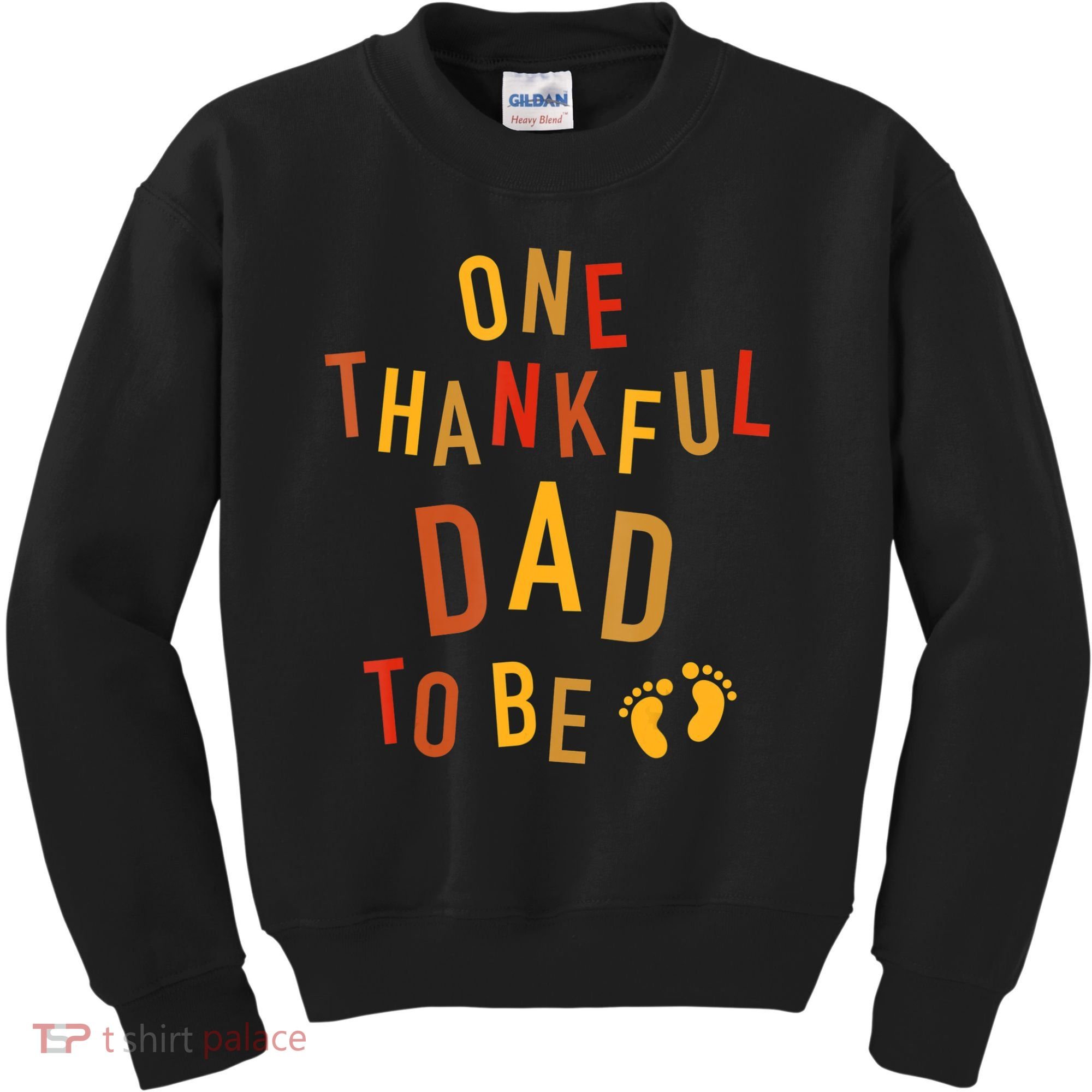One Thankful Dad To Be Thanksgiving Pregnancy Announcement Kids Sweatshirt