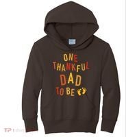 One Thankful Dad To Be Thanksgiving Pregnancy Announcement Kids Hoodie thumb 0